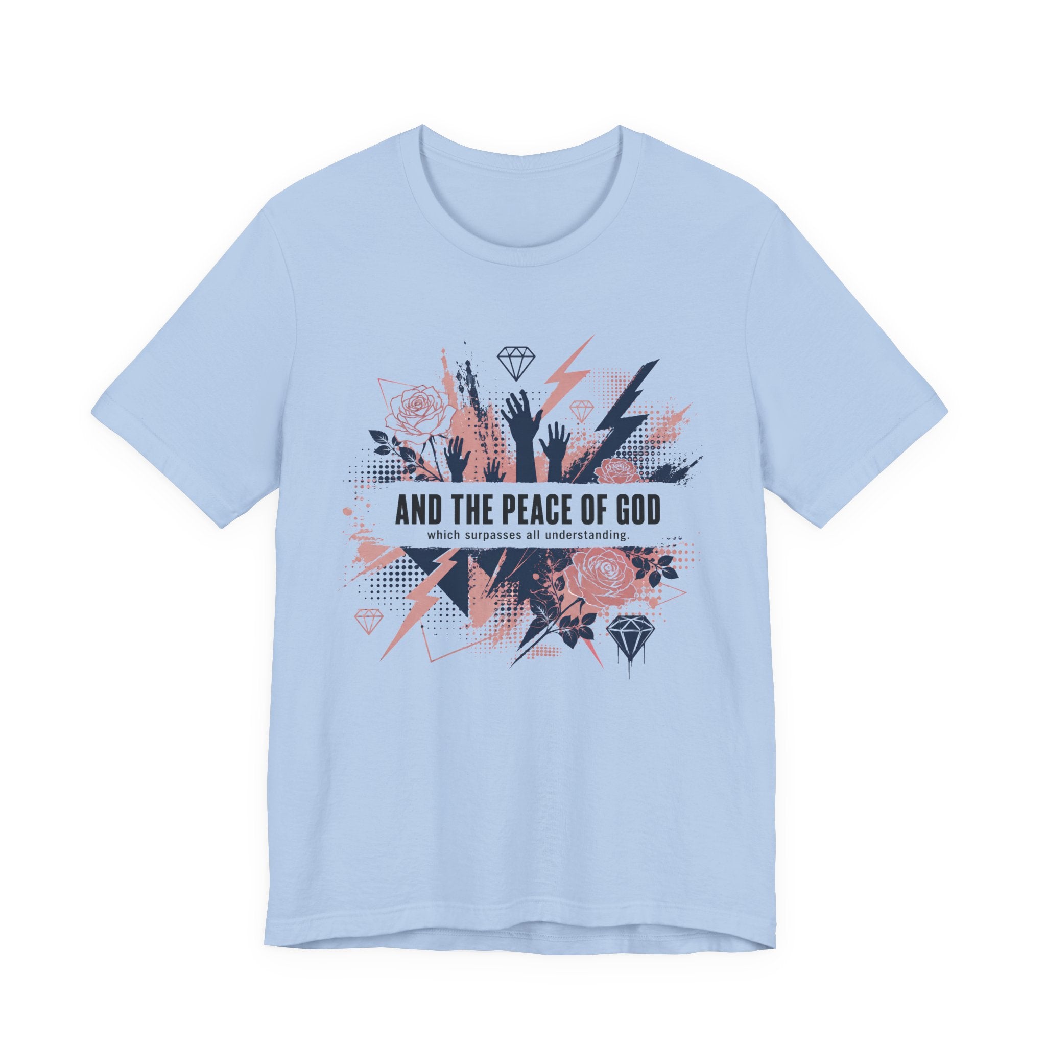 And the Peace of God T-Shirt
