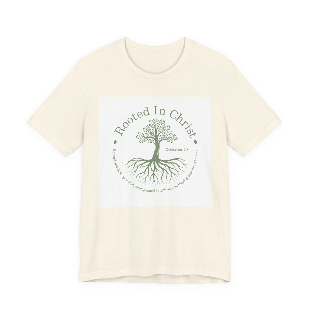 Rooted in Christ T-Shirt