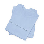 No Weapon Shall Prosper T-Shirt