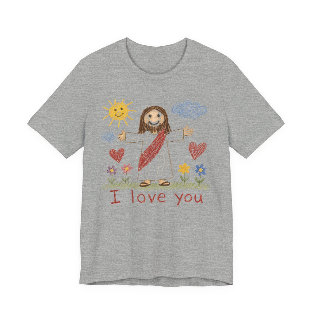 I Love You T-Shirt