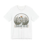 Isaiah 55:12 T-shirt