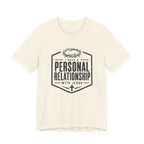 Personal Relationship with Jesus T-Shirt