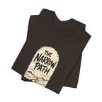 The Narrow Path T-Shirt