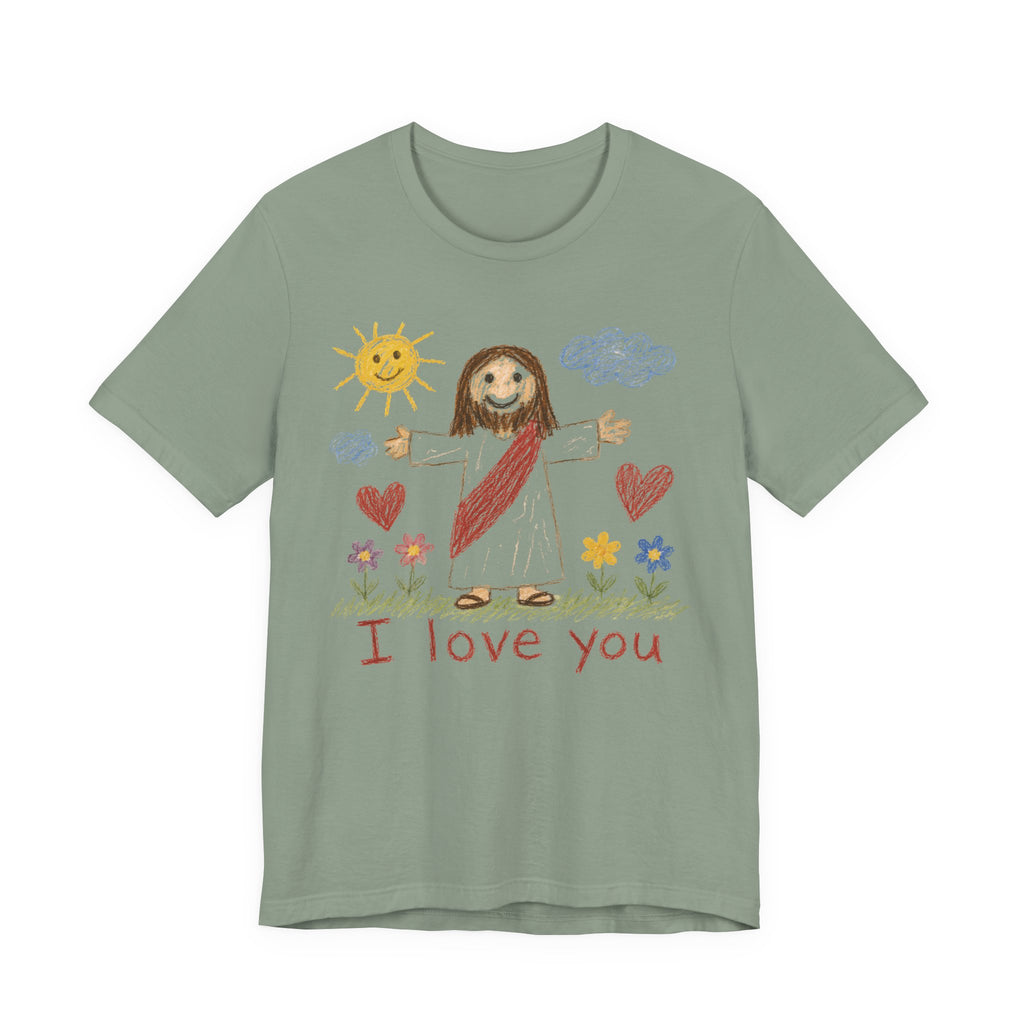 I Love You T-Shirt
