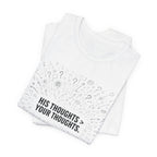 His Thoughts T-shirt