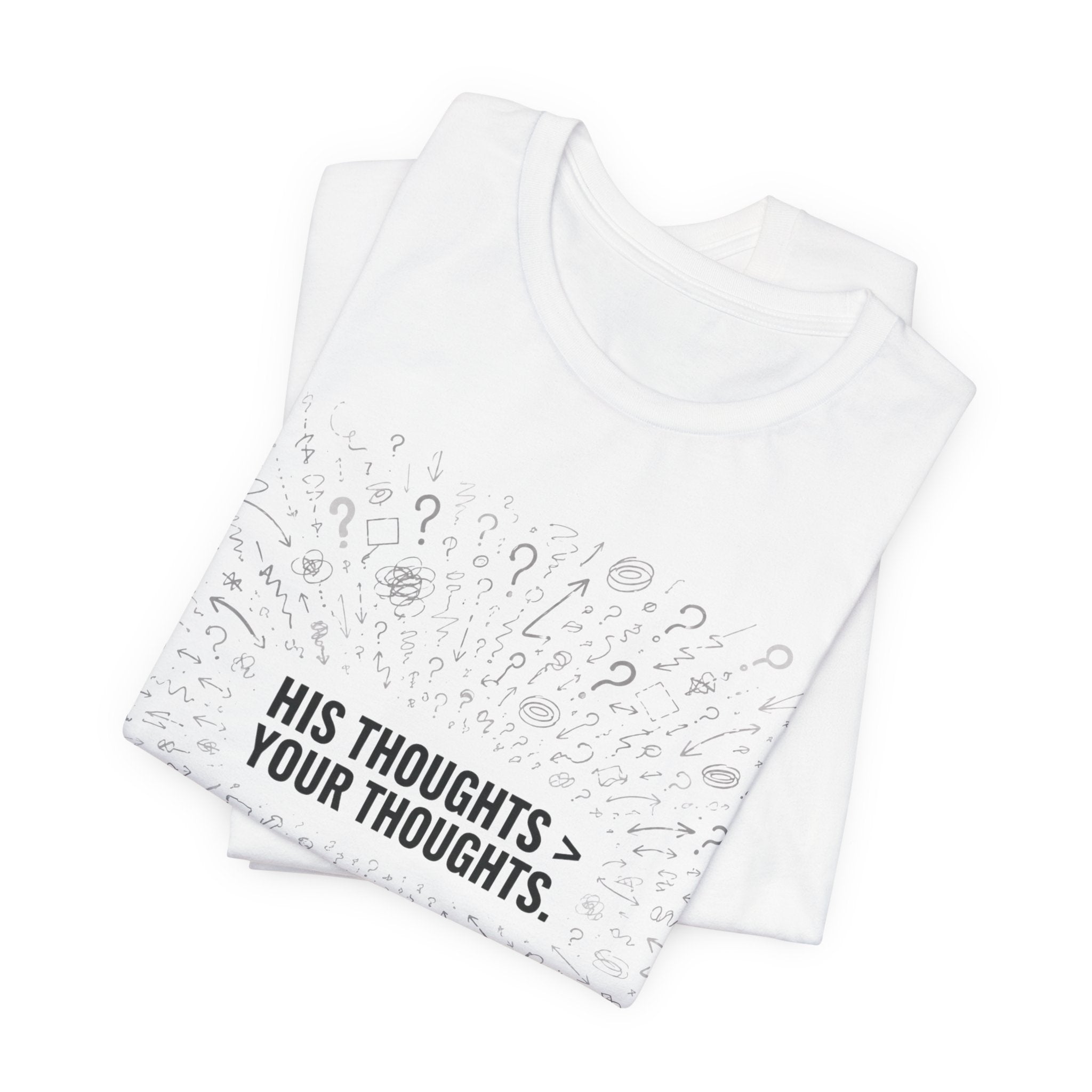 His Thoughts T-shirt