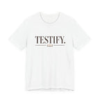 Testify 2 T-Shirt