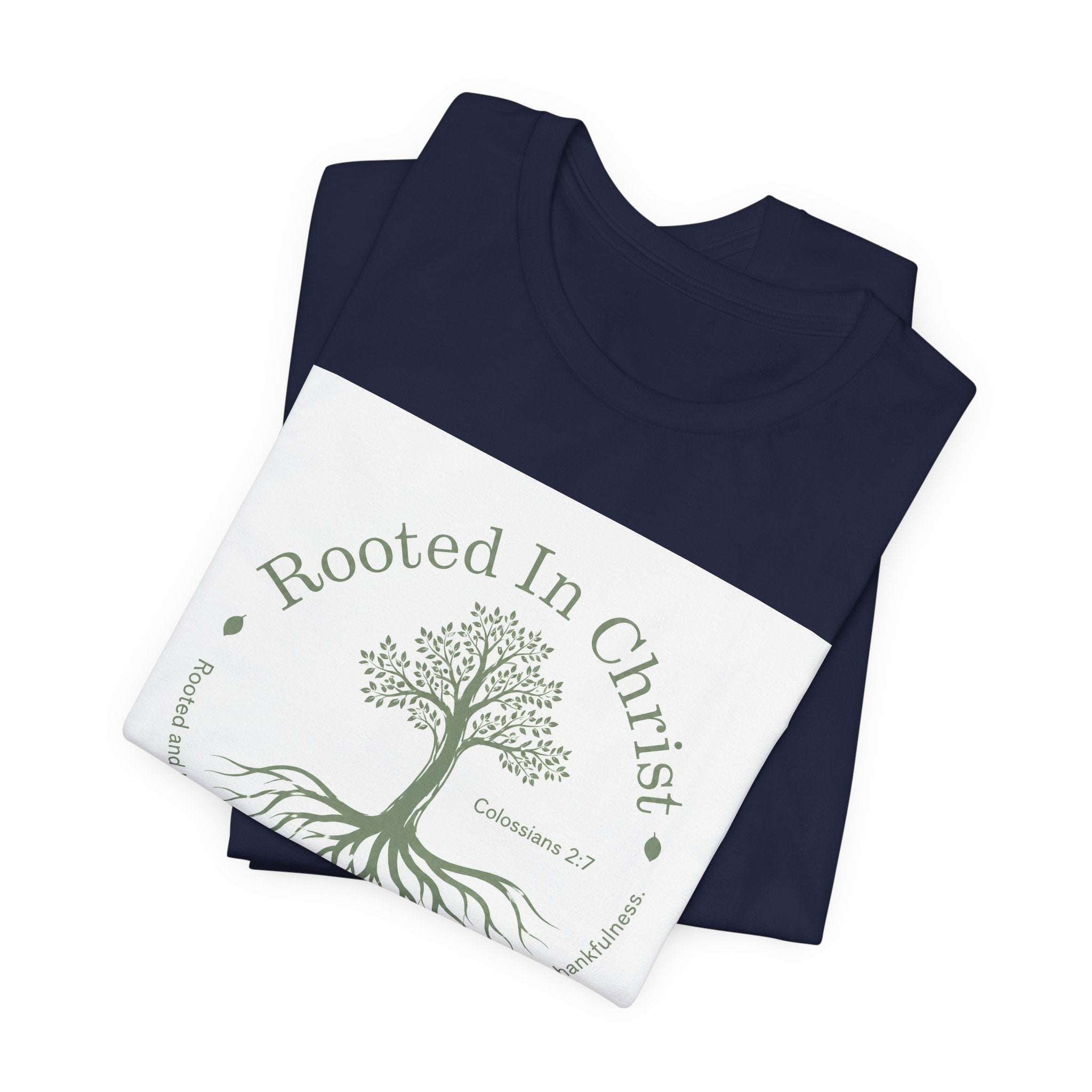 Rooted in Christ T-Shirt