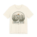 Isaiah 55:12 T-shirt