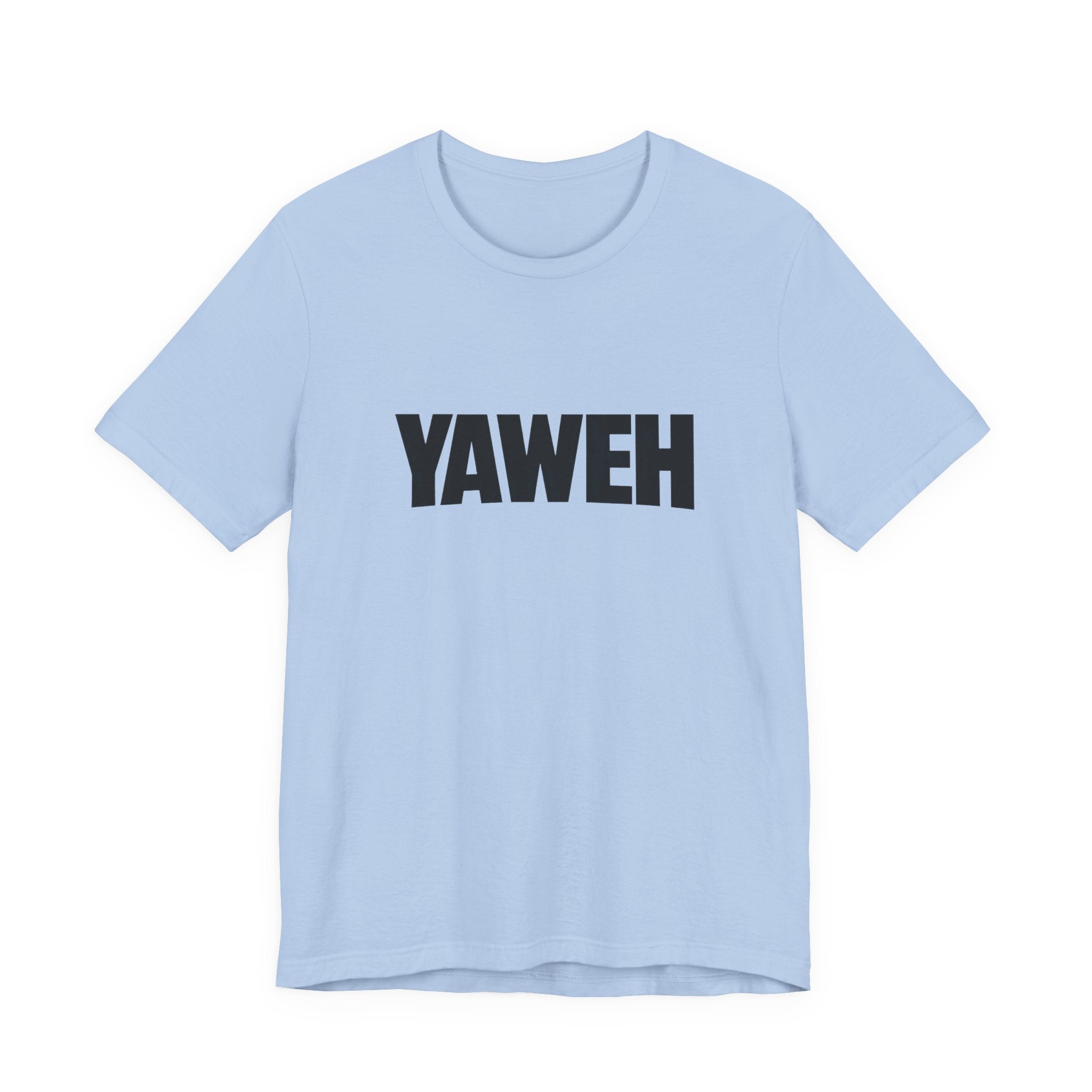 Yaweh T-Shirt