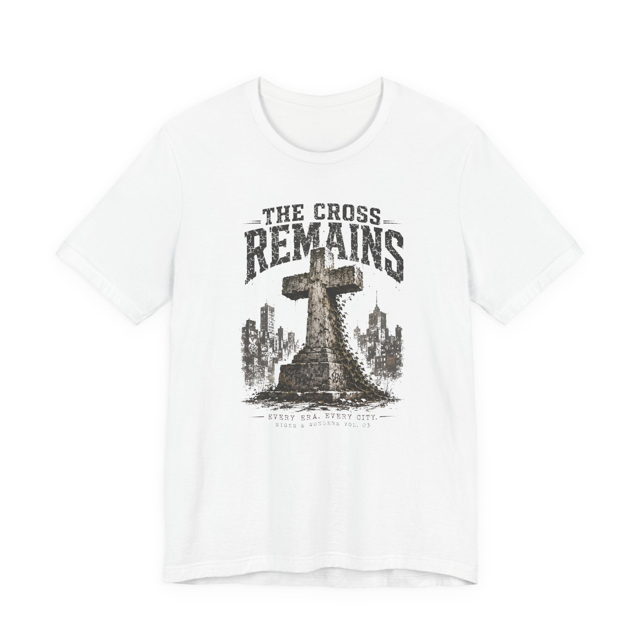 The Cross Remains T-Shirt