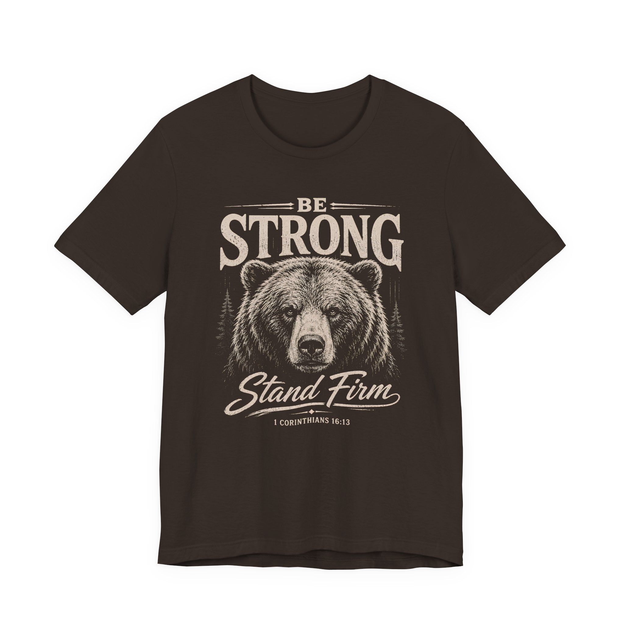 Be Strong T-shirt