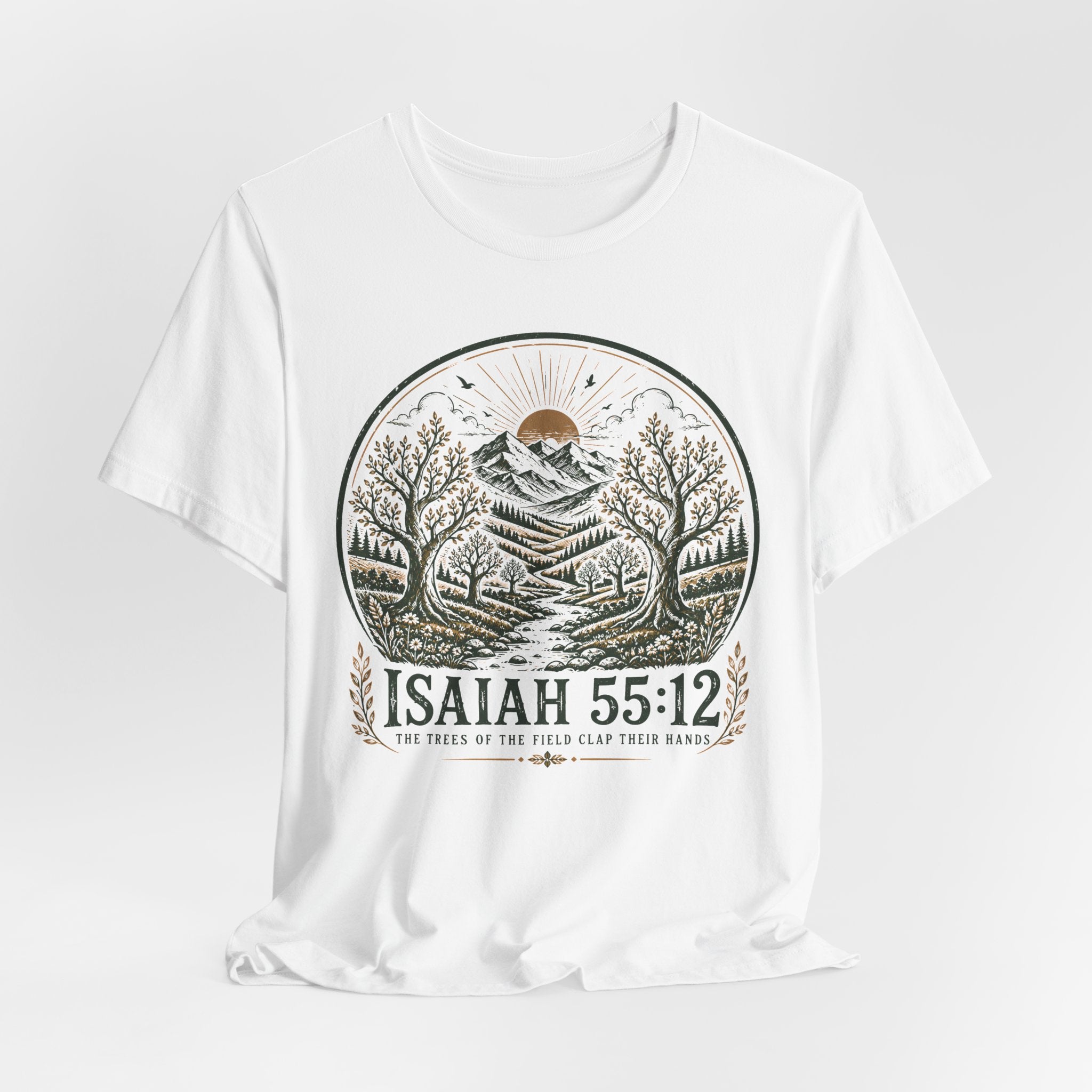 Isaiah 55:12 T-shirt