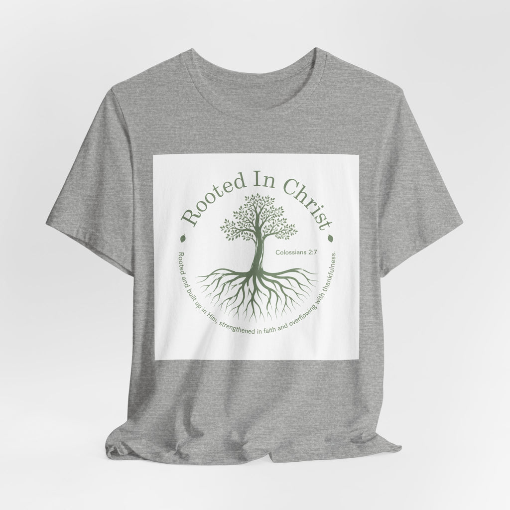 Rooted in Christ T-Shirt