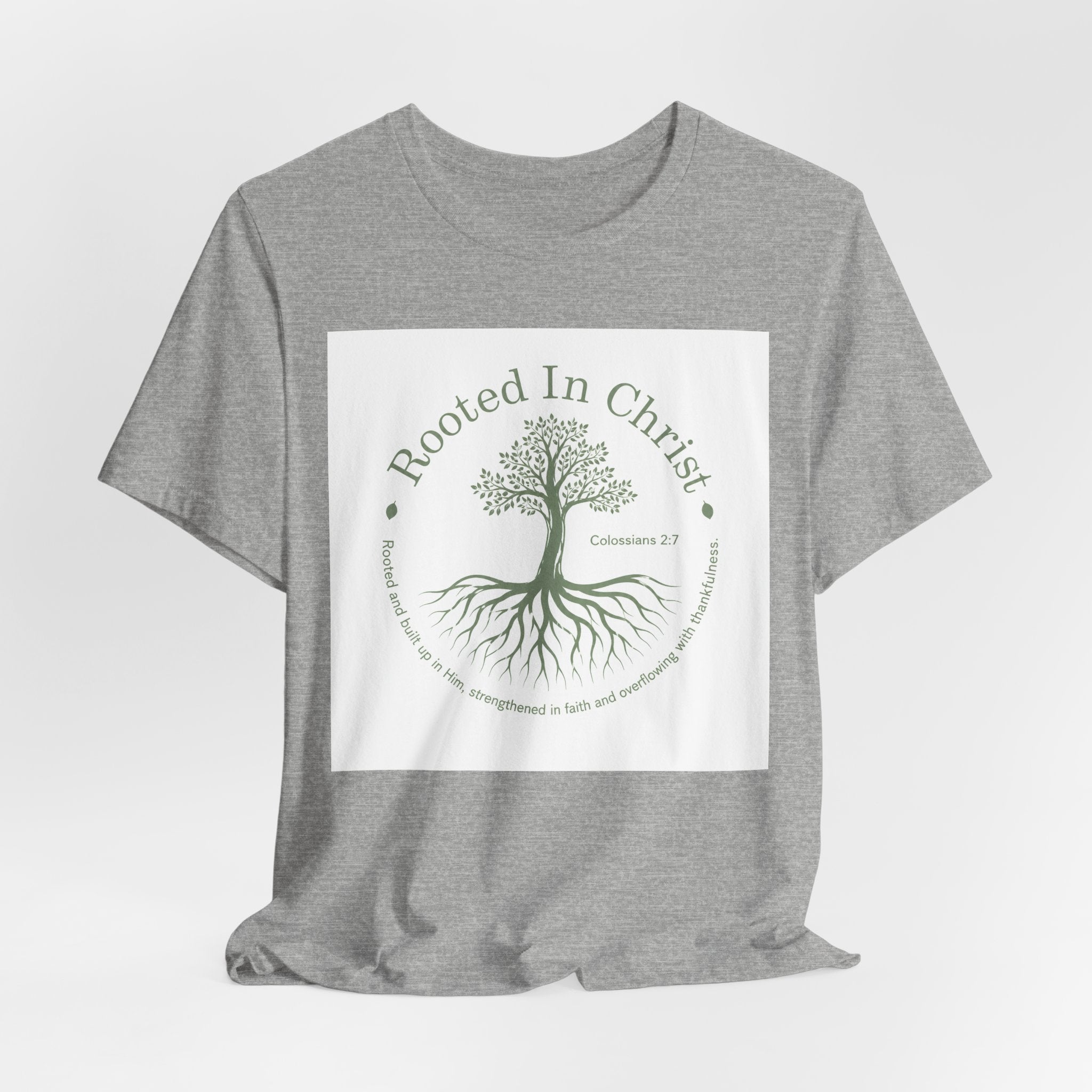 Rooted in Christ T-Shirt