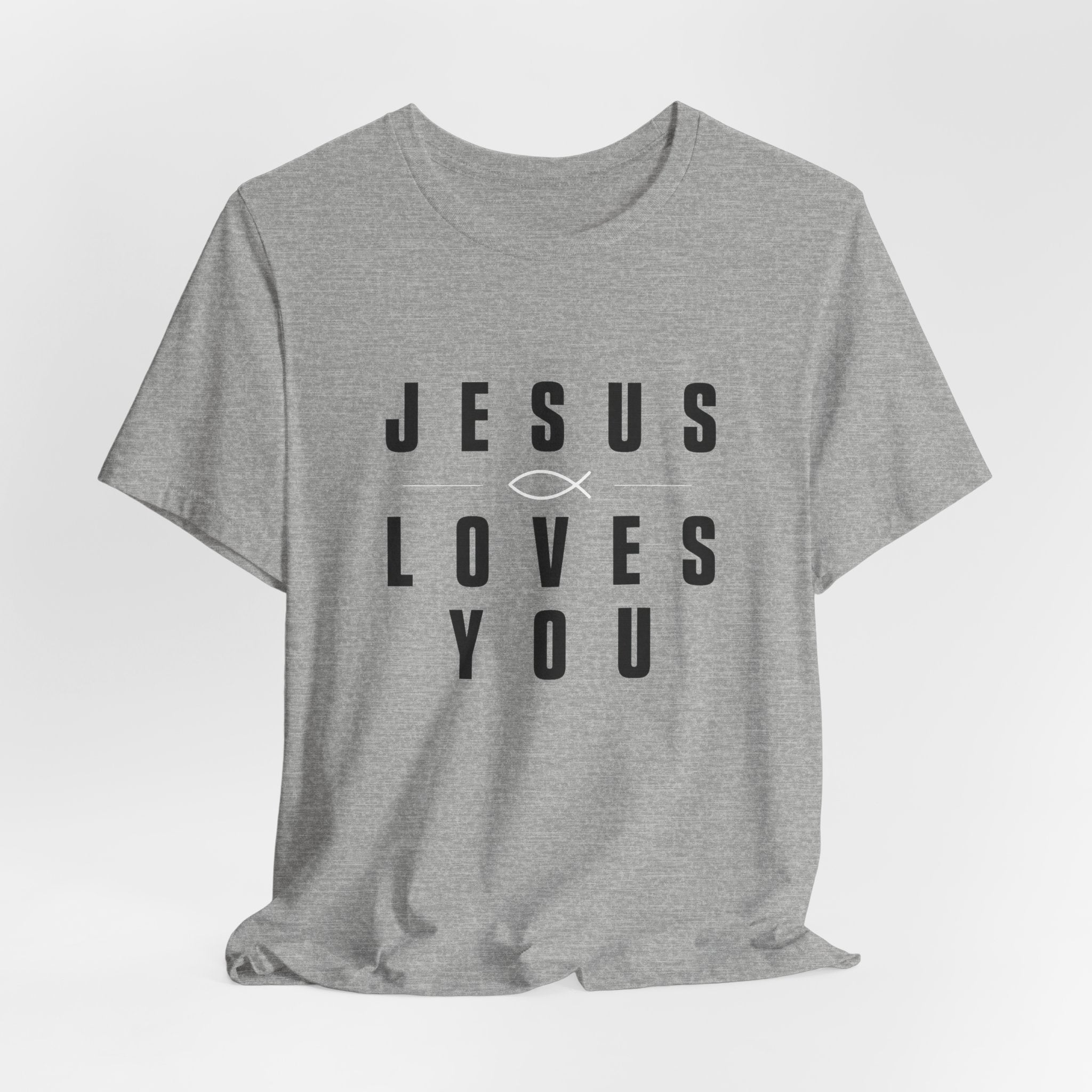 Jesus Loves You T-shirt