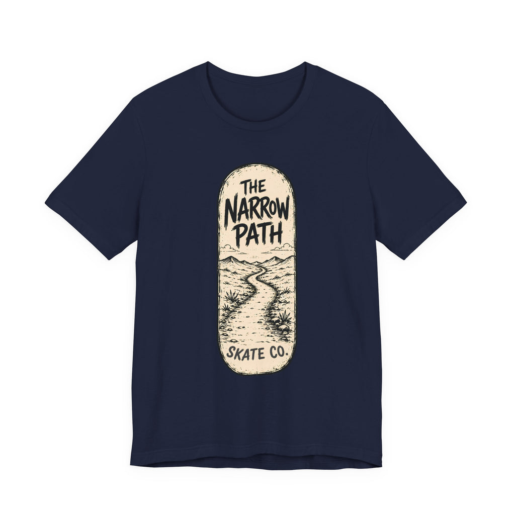 The Narrow Path T-Shirt