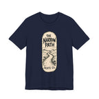 The Narrow Path T-Shirt