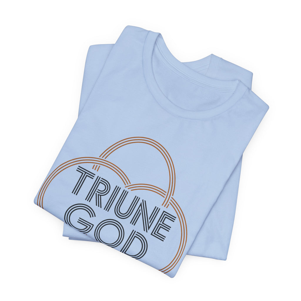 Triune God T-Shirt