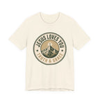 Jesus Loves You T-Shirt