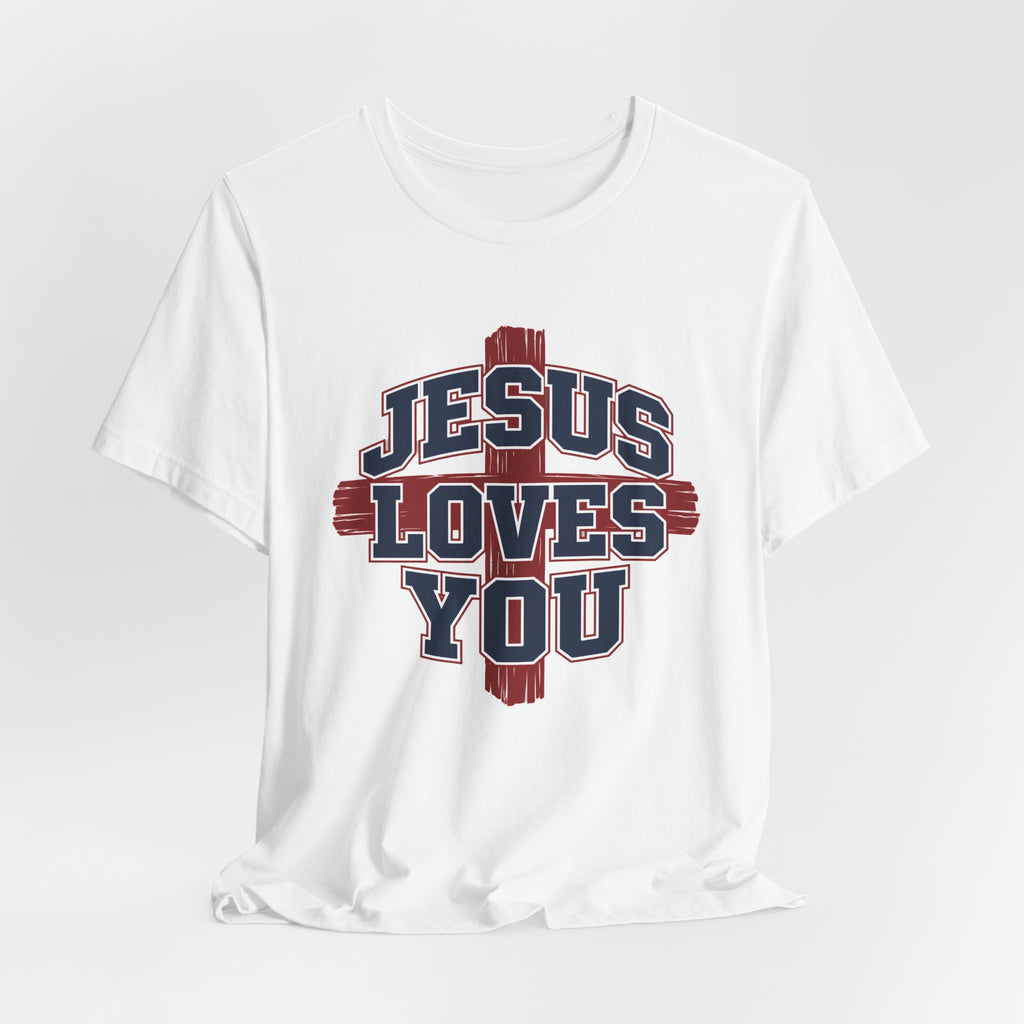 Jesus Loves You 2 T-shirt