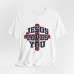 Jesus Loves You 2 T-shirt