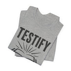 Testify 3 T-Shirt