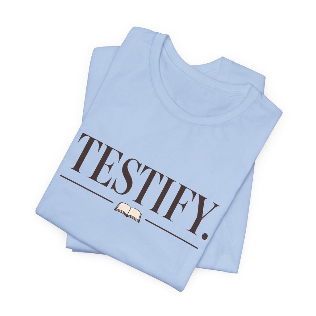 Testify 2 T-Shirt