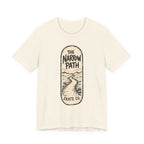 The Narrow Path T-Shirt