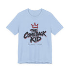 Comeback Kid T-shirt