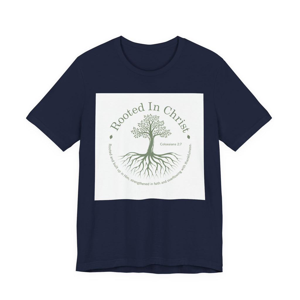Rooted in Christ T-Shirt