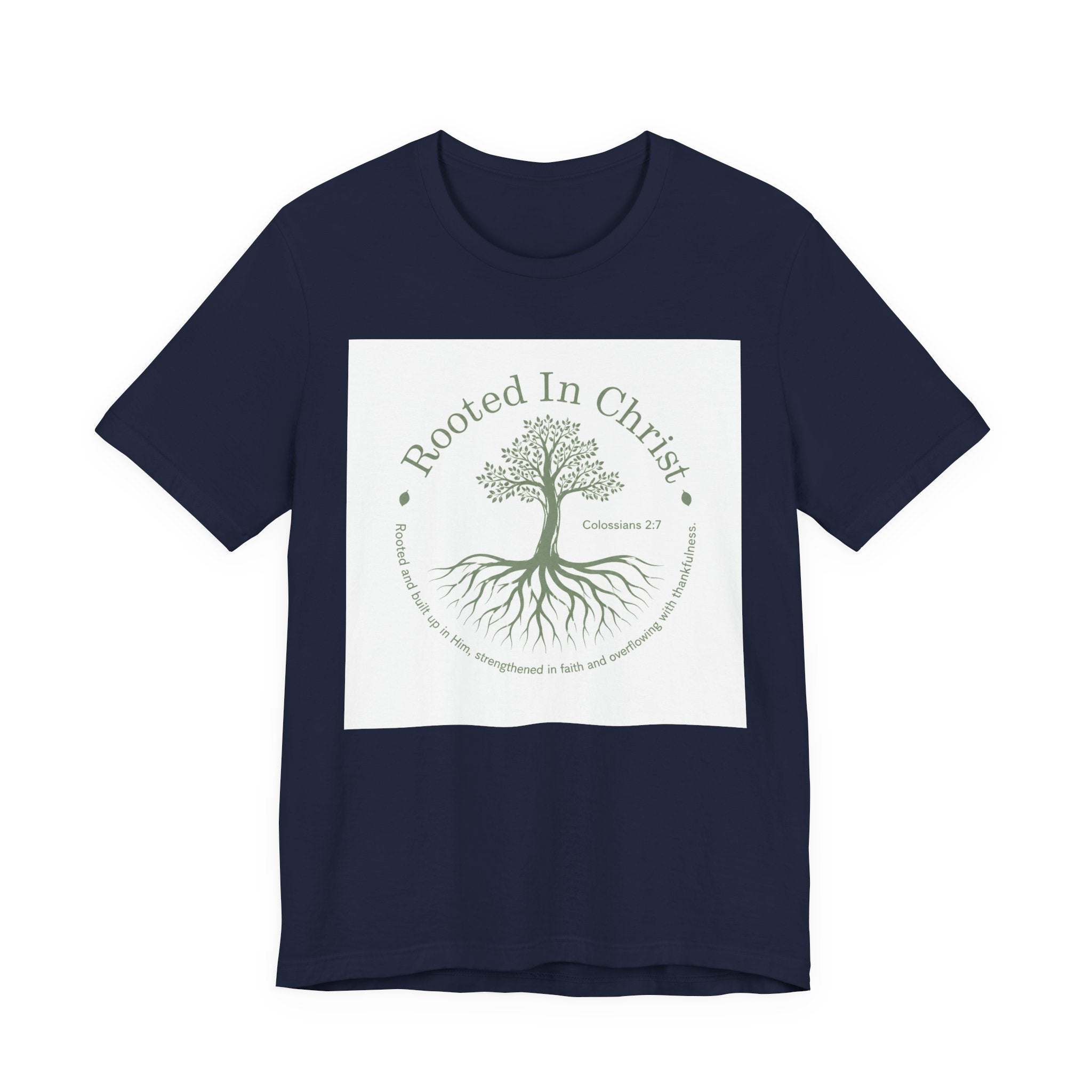 Rooted in Christ T-Shirt