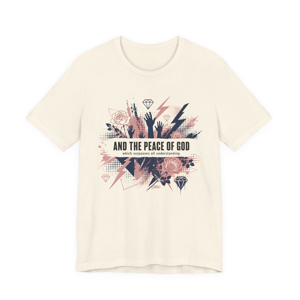 And the Peace of God T-Shirt