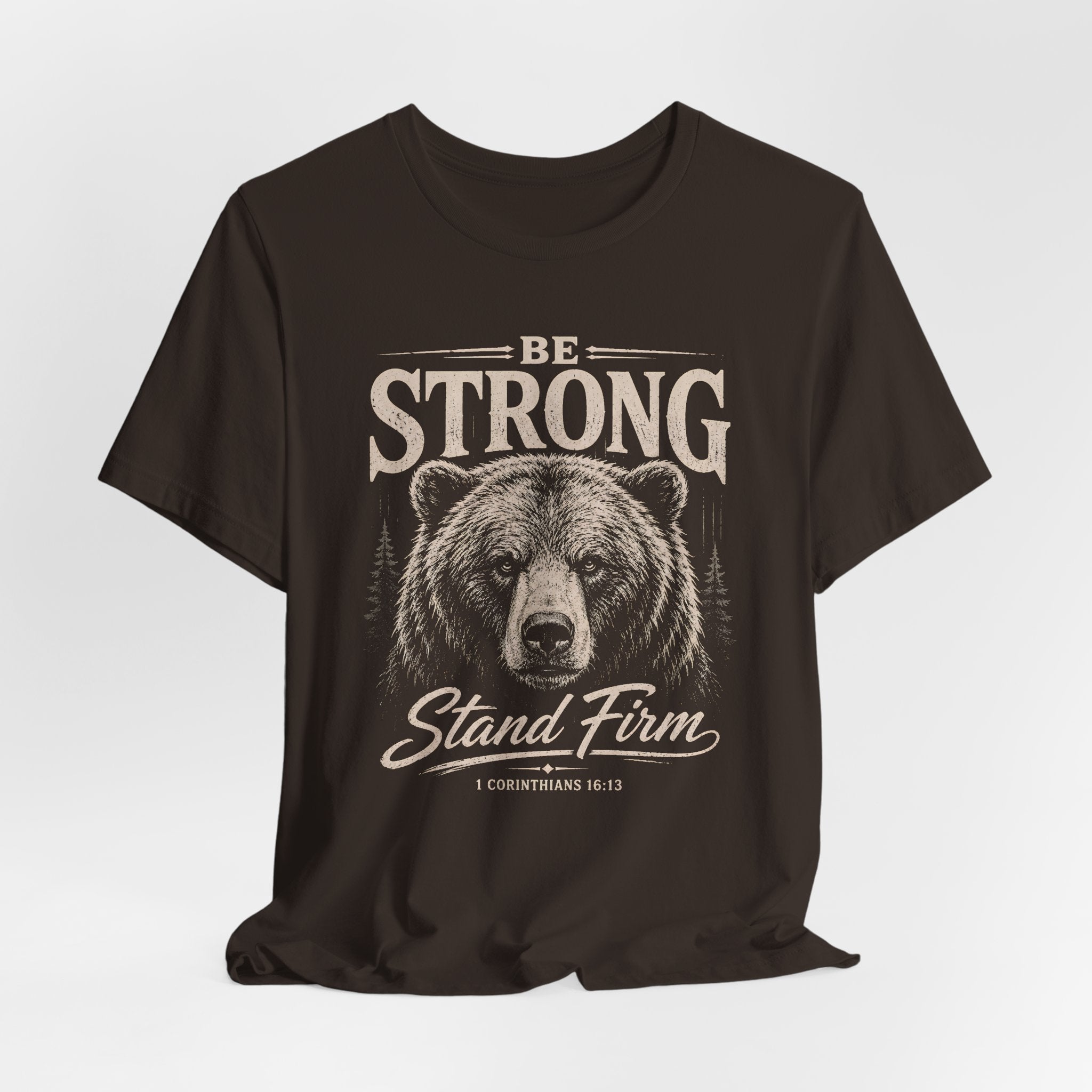 Be Strong T-shirt