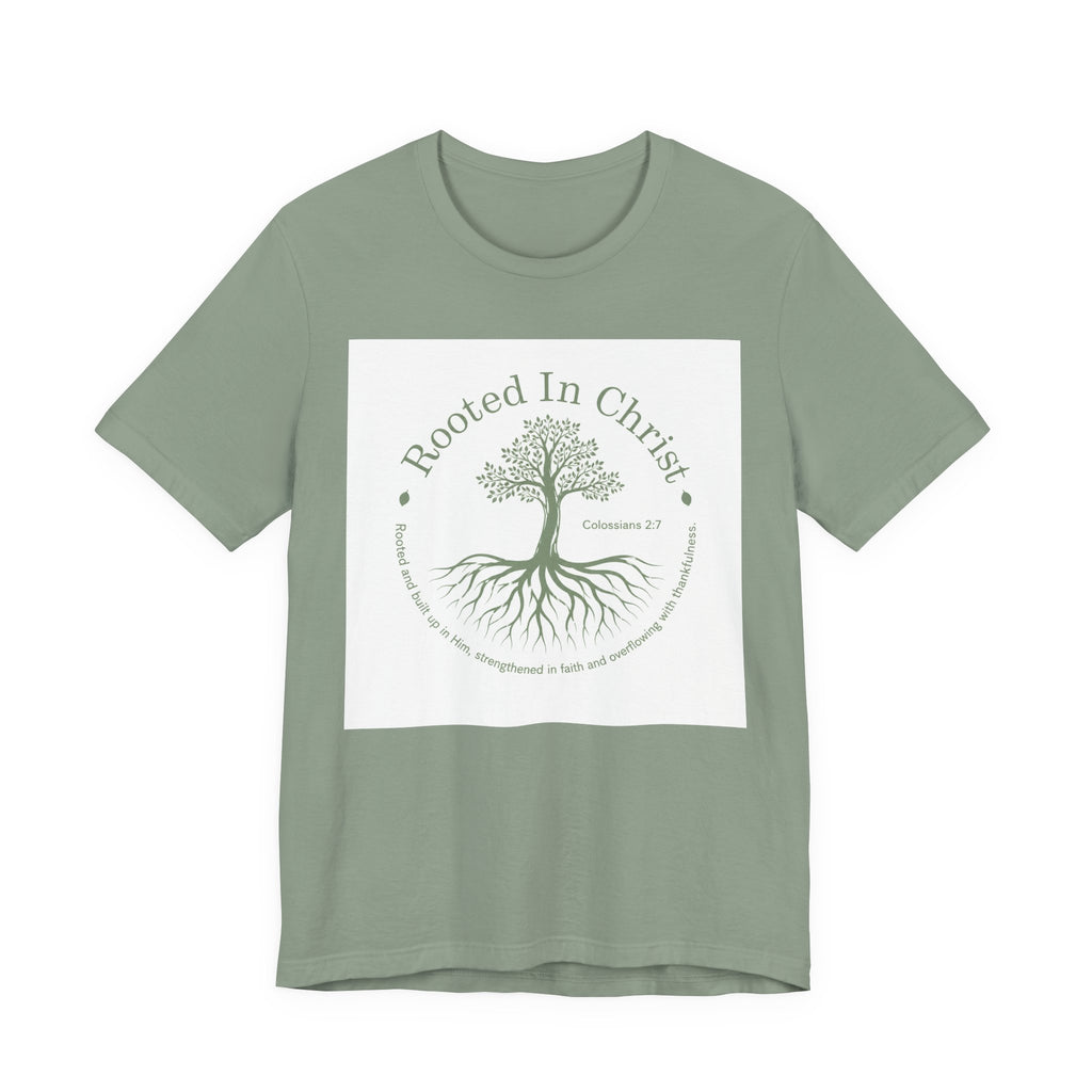 Rooted in Christ T-Shirt