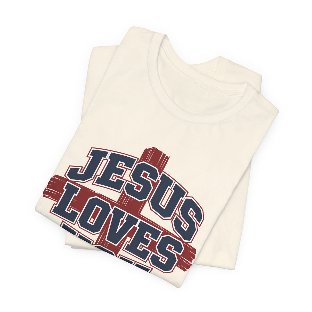 Jesus Loves You 2 T-shirt