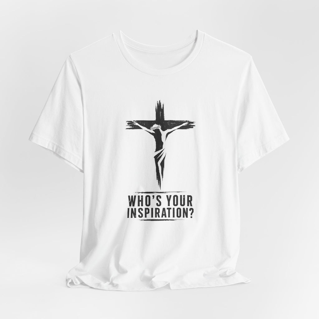 Your Inspiration T-Shirt