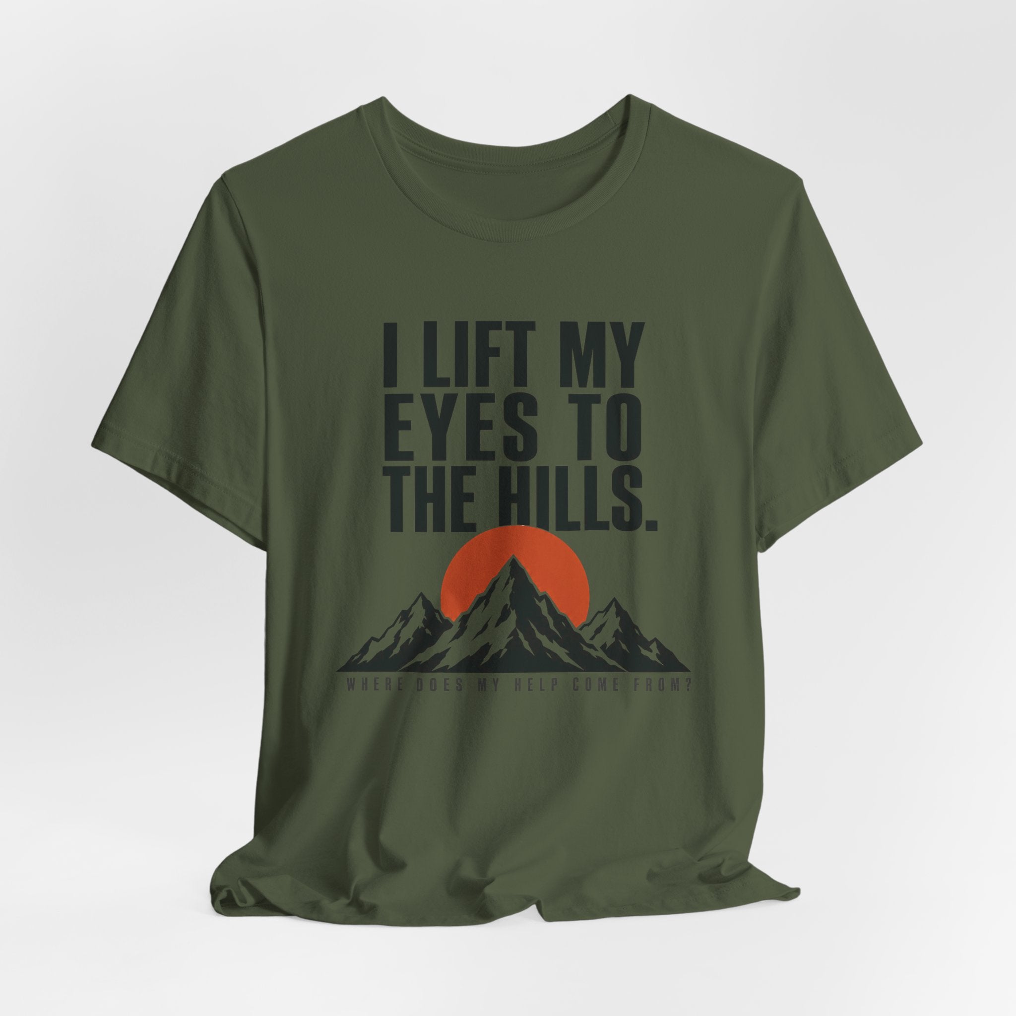 I Lift My Eyes T-shirt