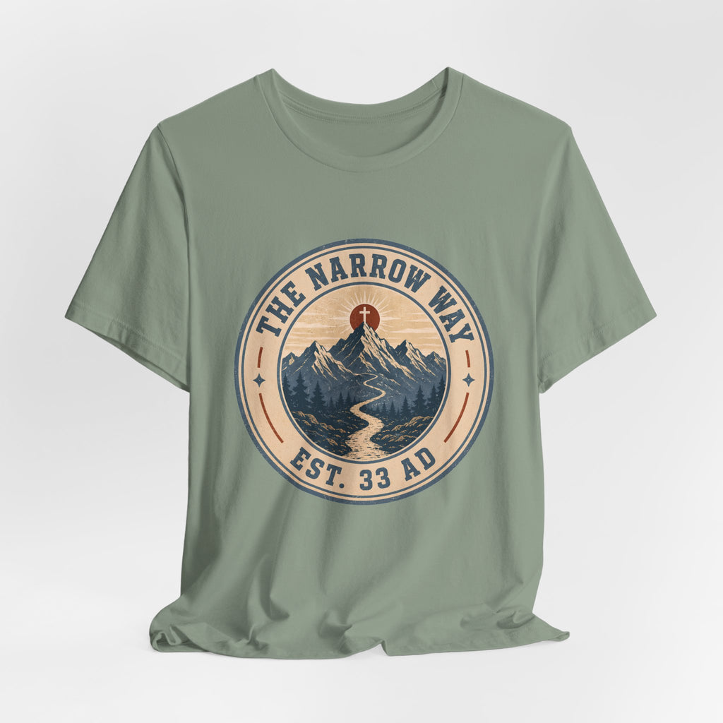 The Narrow Way 2 T-Shirt