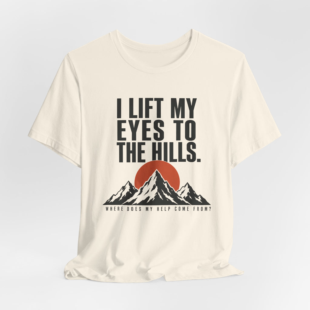 I Lift My Eyes T-shirt