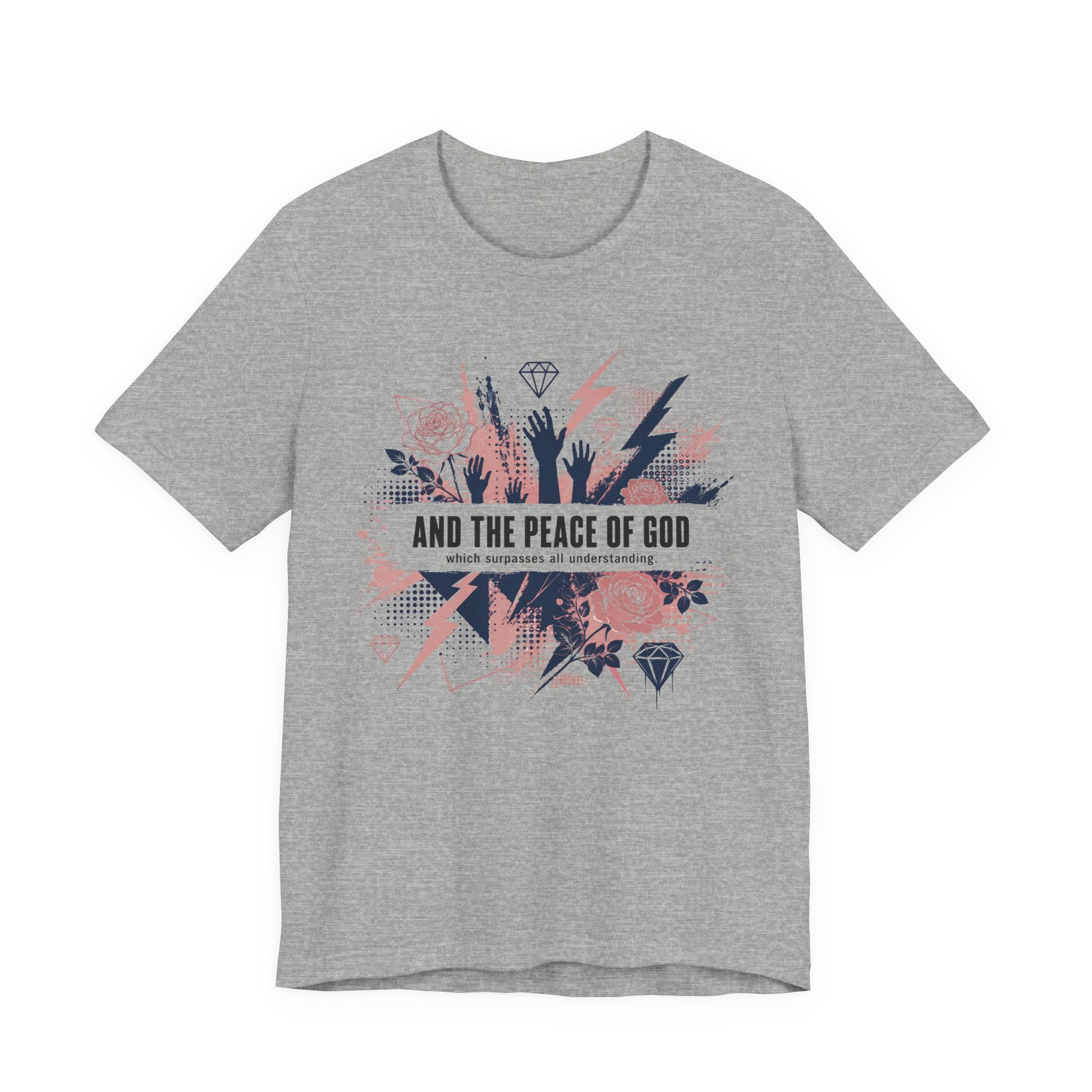 And the Peace of God T-Shirt