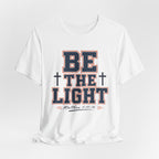 Be the Light T-shirt