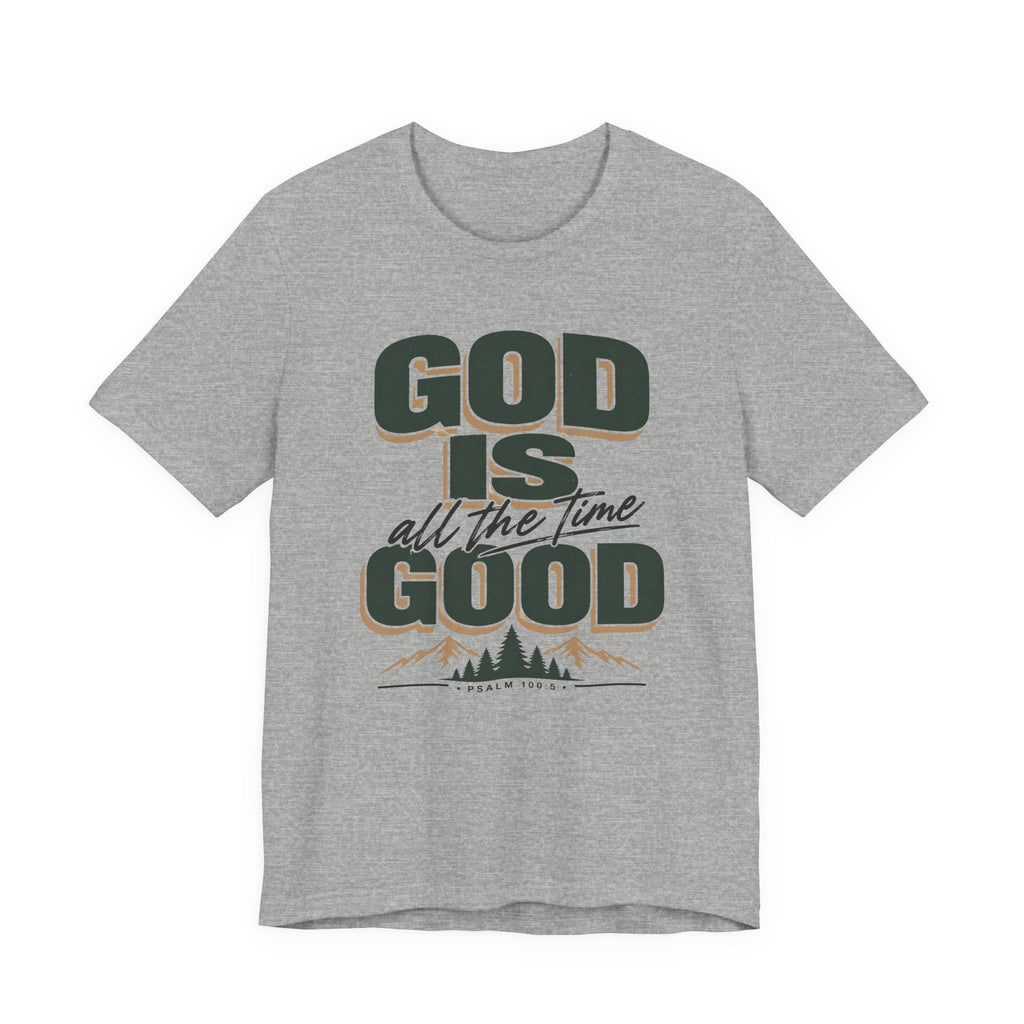 God is Good T-shirt