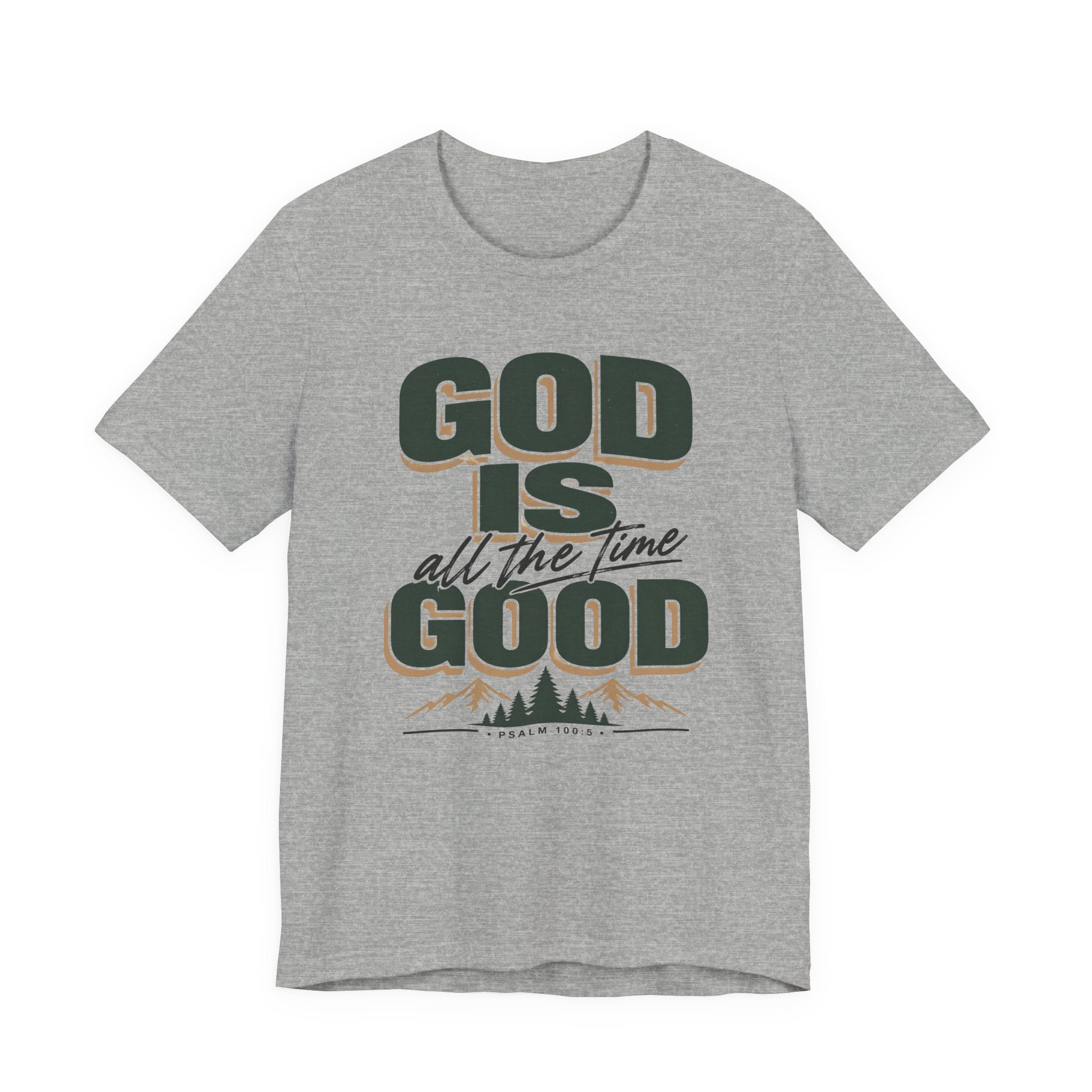 God is Good T-shirt