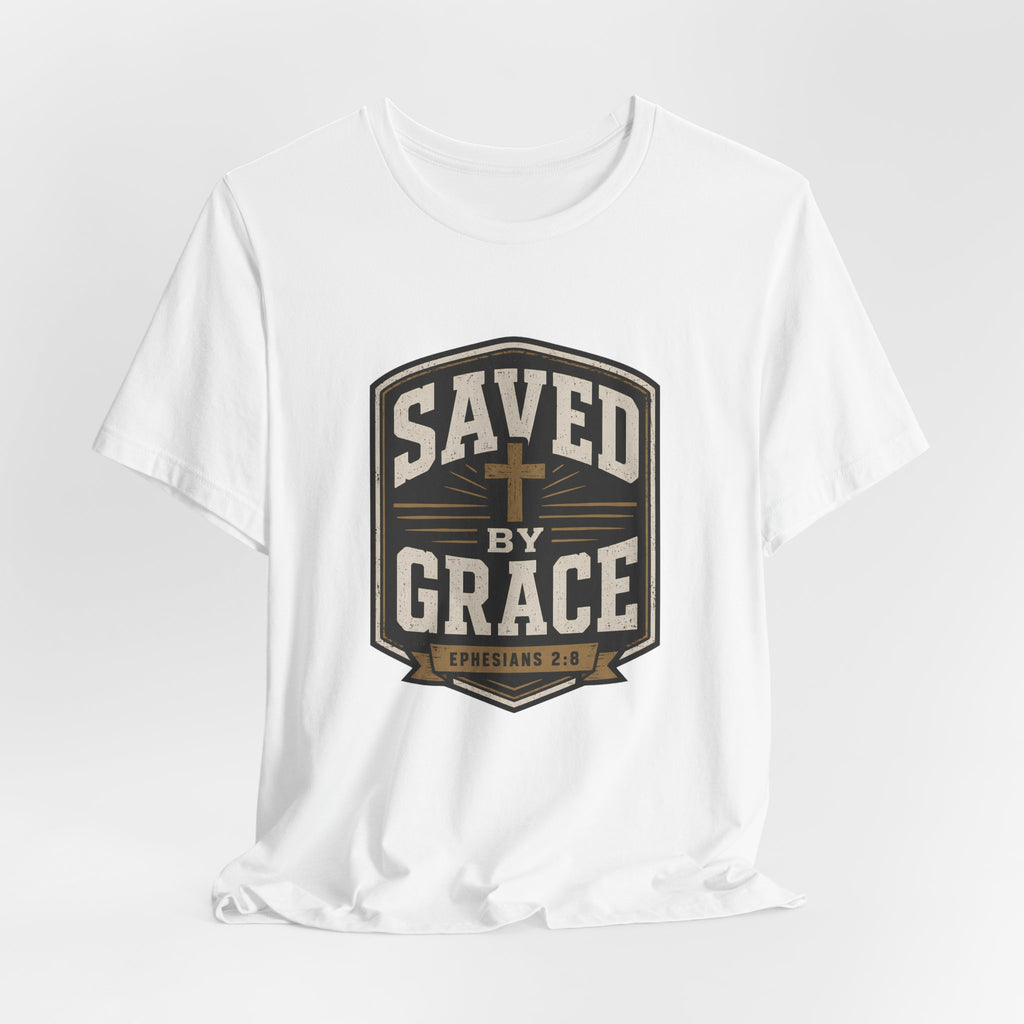 Saved By Grace T-Shirt