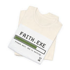 Faith.EXE T-shirt