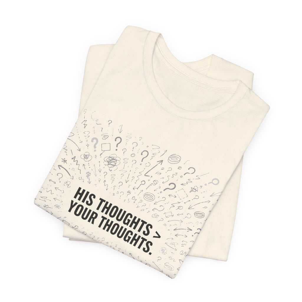 His Thoughts T-shirt