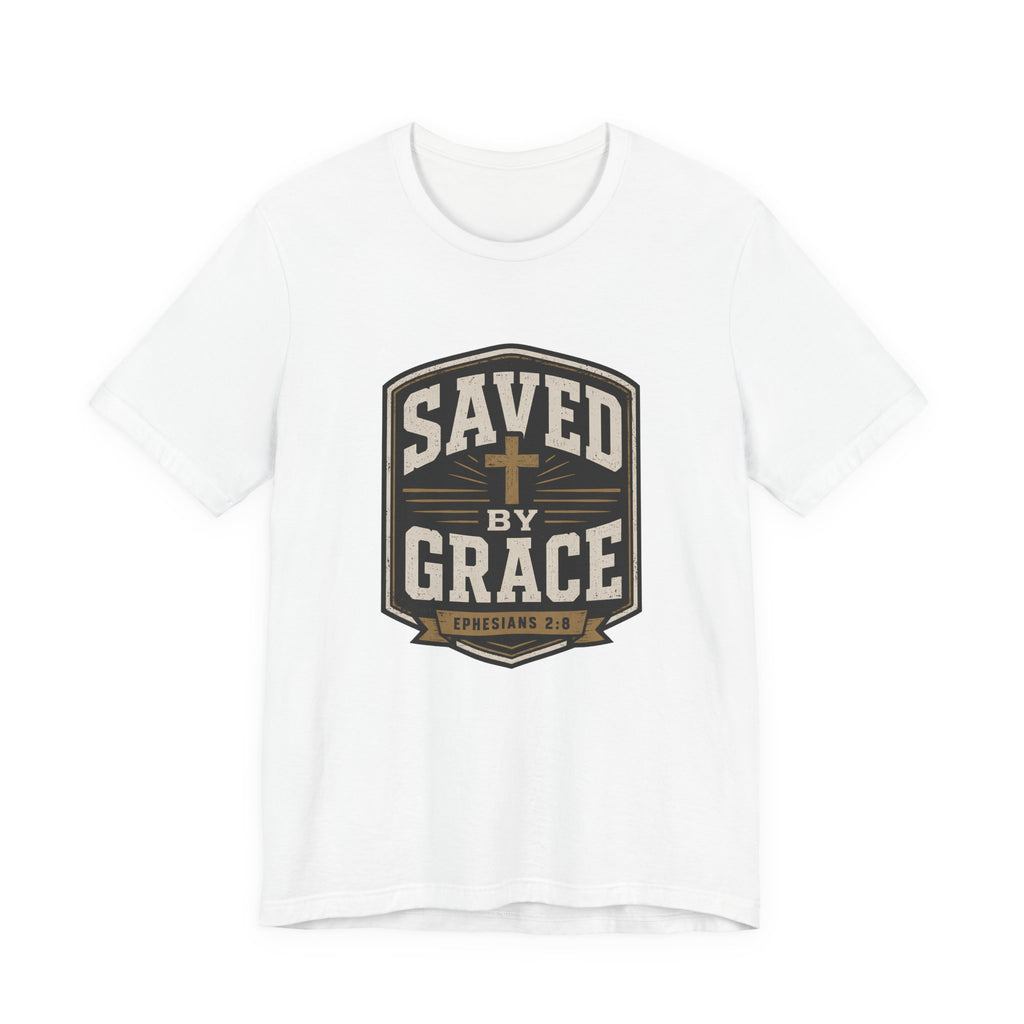 Saved By Grace T-Shirt